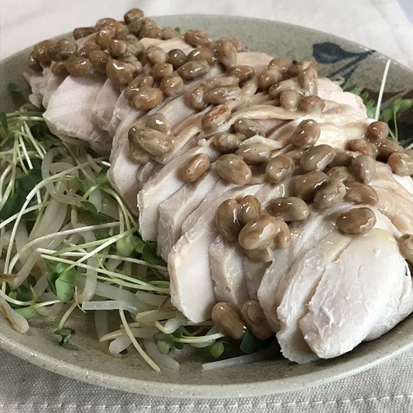 蒸し鶏　納豆ダレ